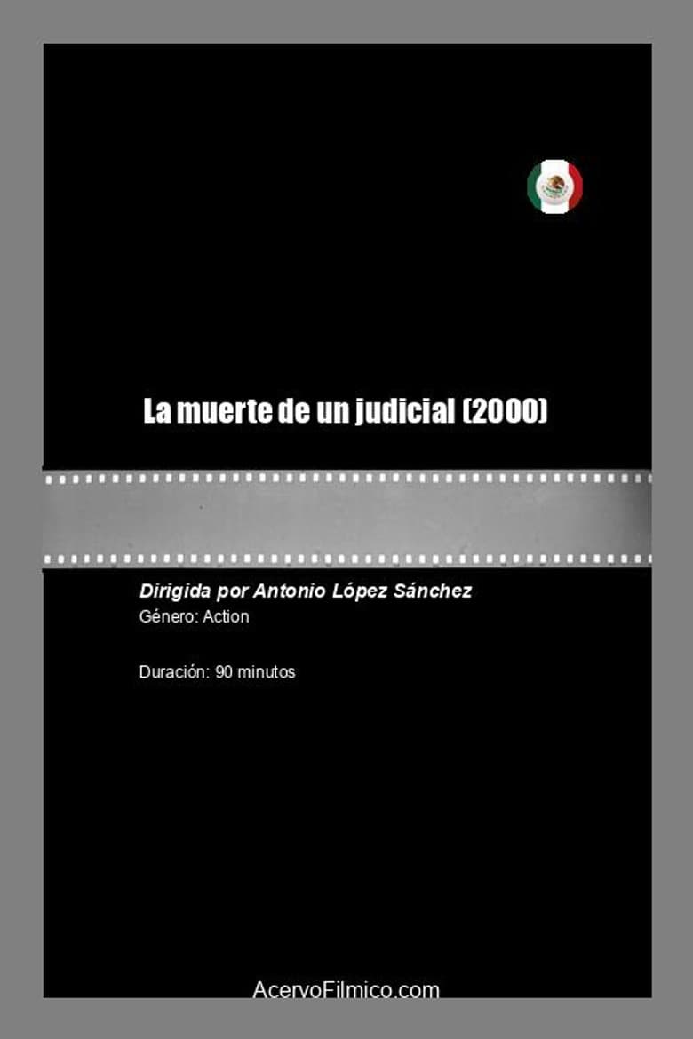 La muerte de un judicial