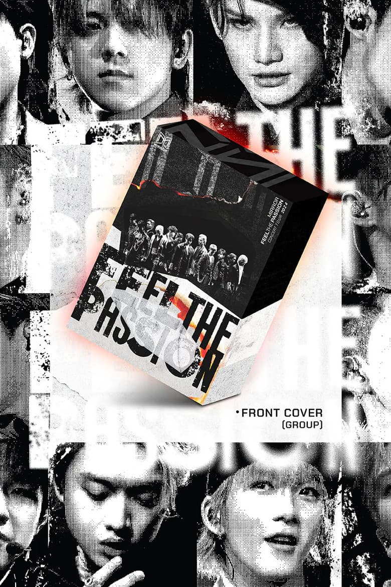 MIRROR FEEL THE PASSION CONCERT TOUR 2024