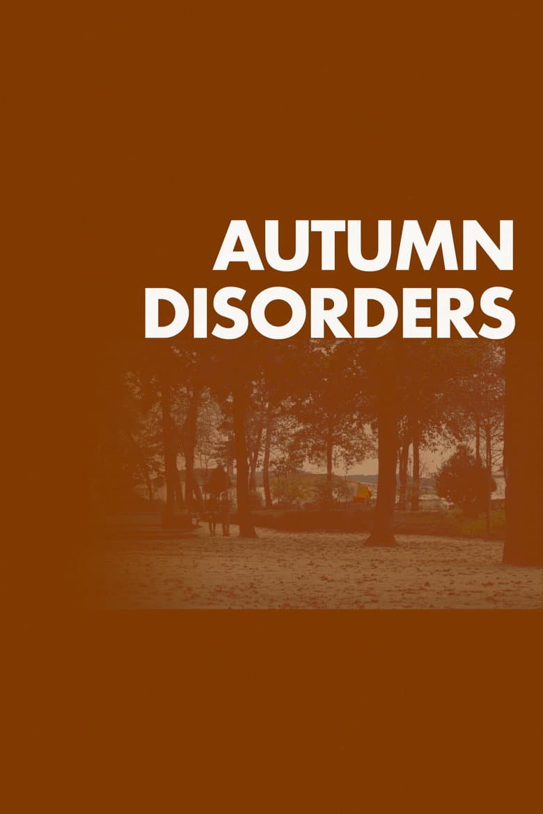 Autumn Disorders