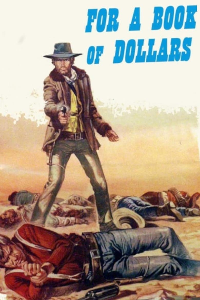 For a Book of Dollars