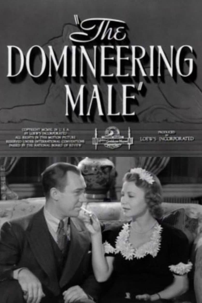 The Domineering Male