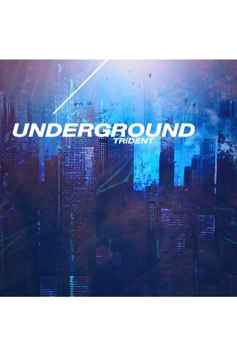TRiDENT - UNDER GROUND [Limited Edition]