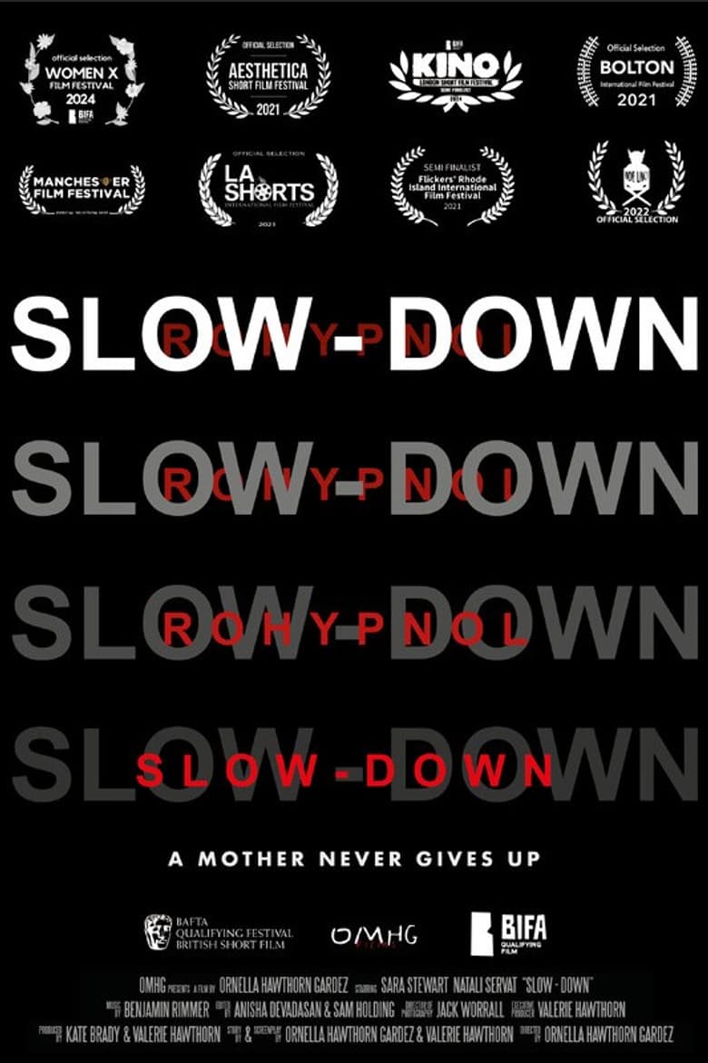 Slow-Down