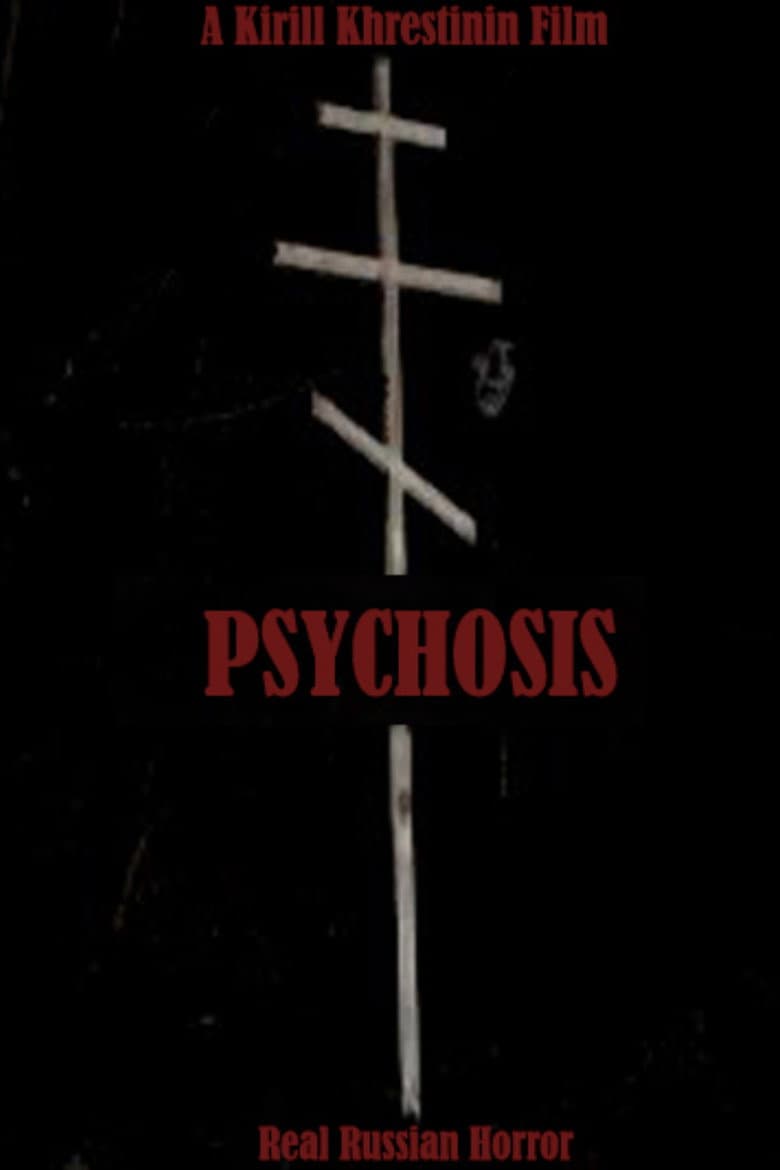 Psychosis
