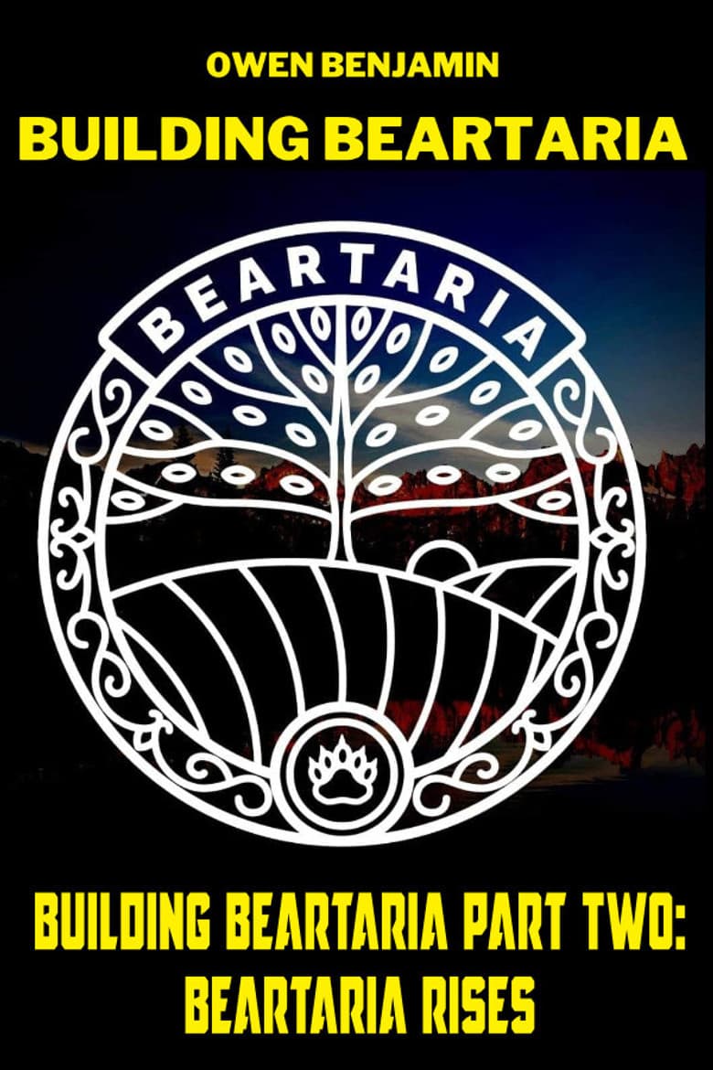 Building Beartaria Beartaria Rises