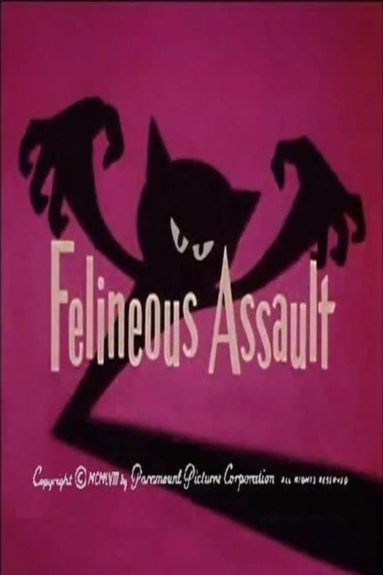Felineous Assault