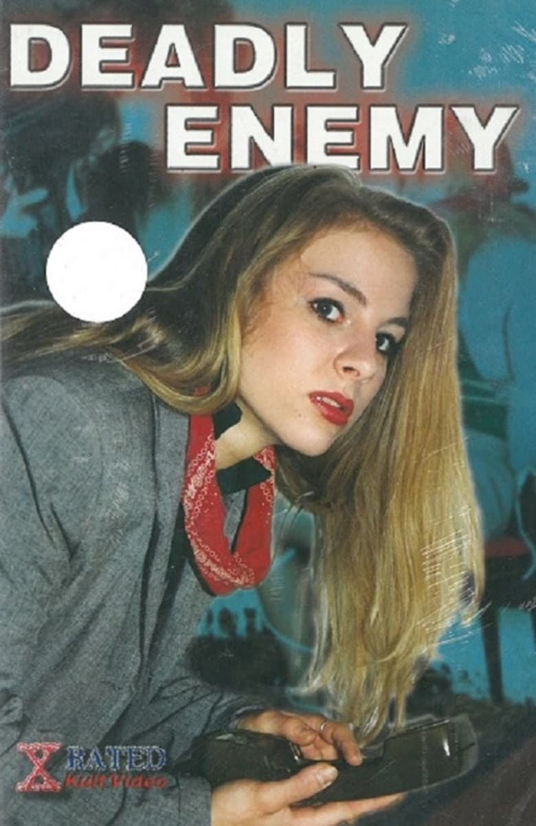 Deadly Enemy