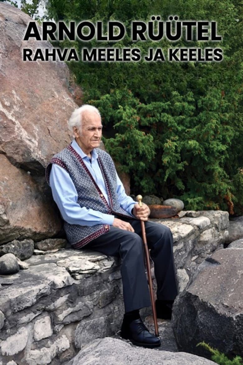Arnold Rüütel Eesti rahva meeles ja keeles