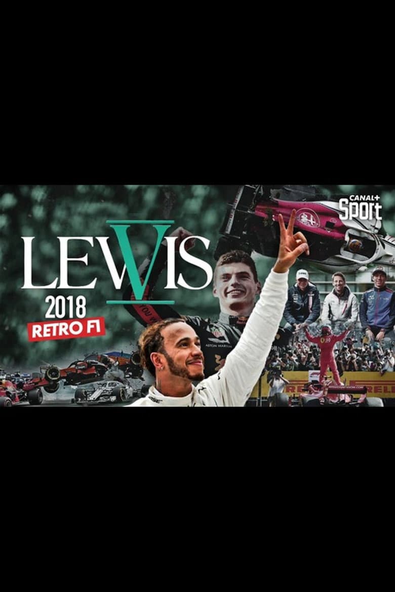 Rétro F1 2018 : Lewis V