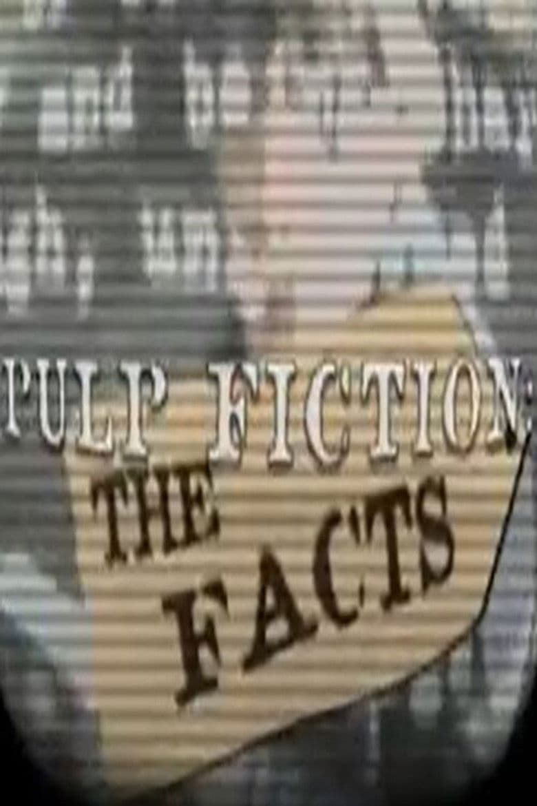 Pulp Fiction: The Facts