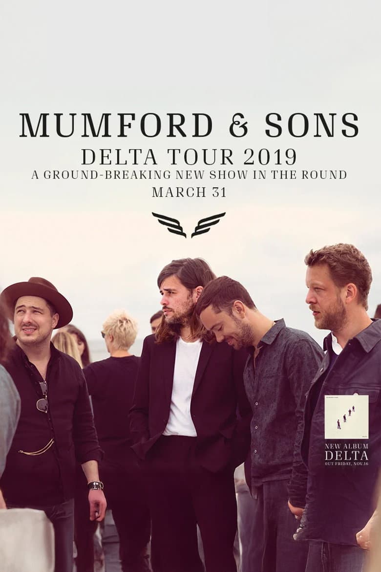 Mumford & Sons - Delta Tour Live