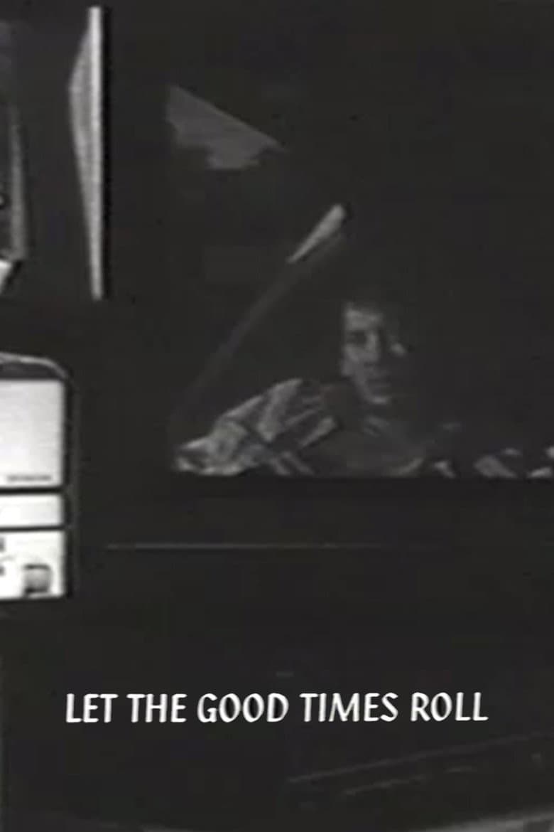 Let the Good Times Roll