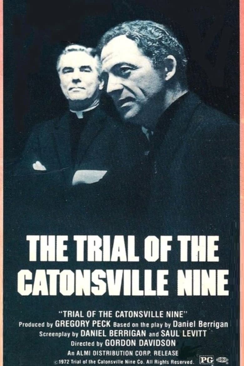 The Trial of the Catonsville Nine