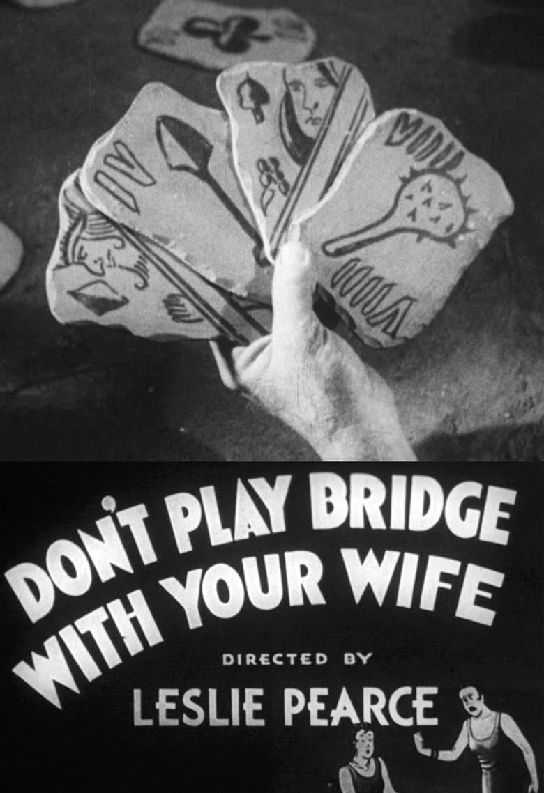 Don't Play Bridge With Your Wife