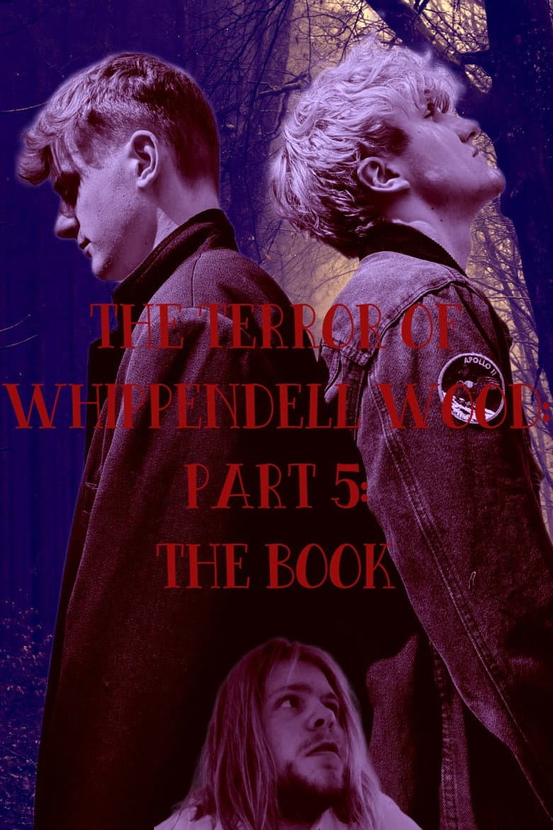The Terror of Whippendell Wood: Part 5: The Book