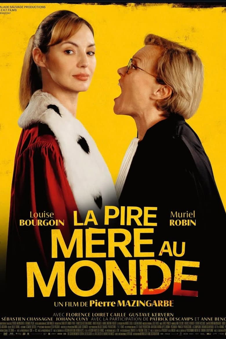 La pire mère au monde