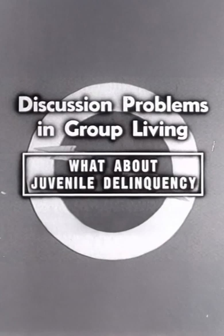 What About Juvenile Delinquency