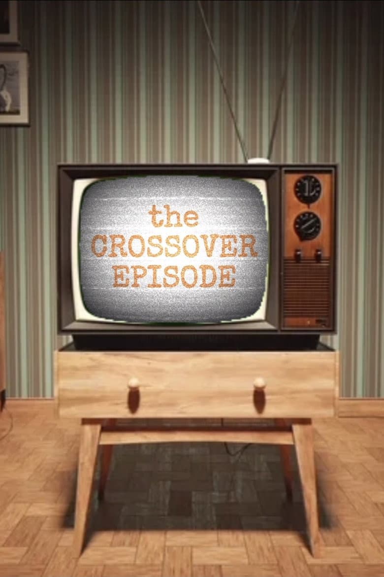 The Crossover Episode