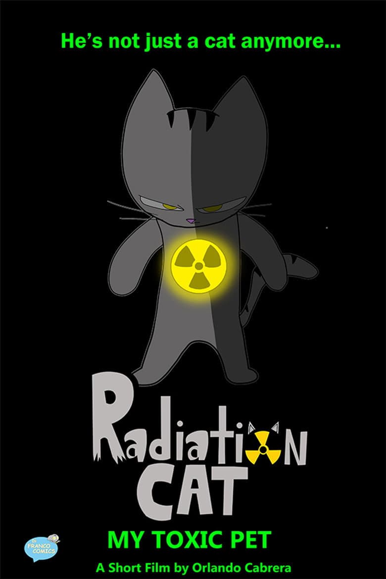 Radiation Cat: My Toxic Pet
