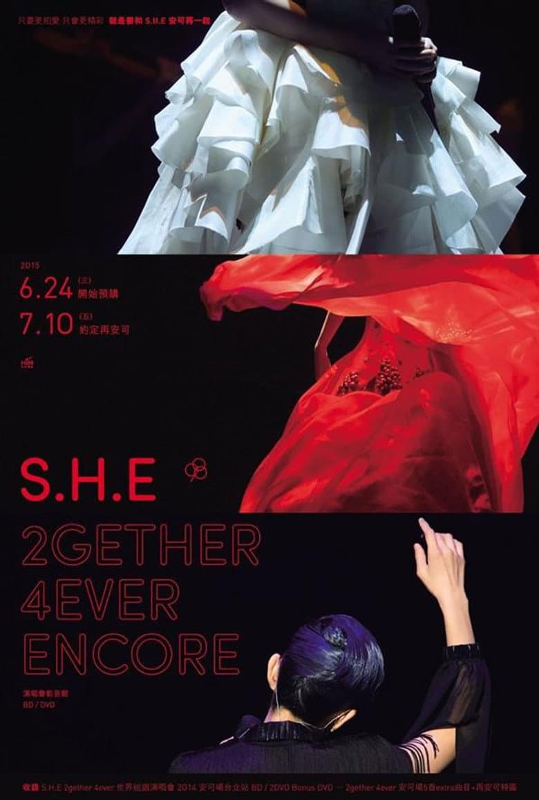 S.H.E 2gether 4ever Encore Live Concert