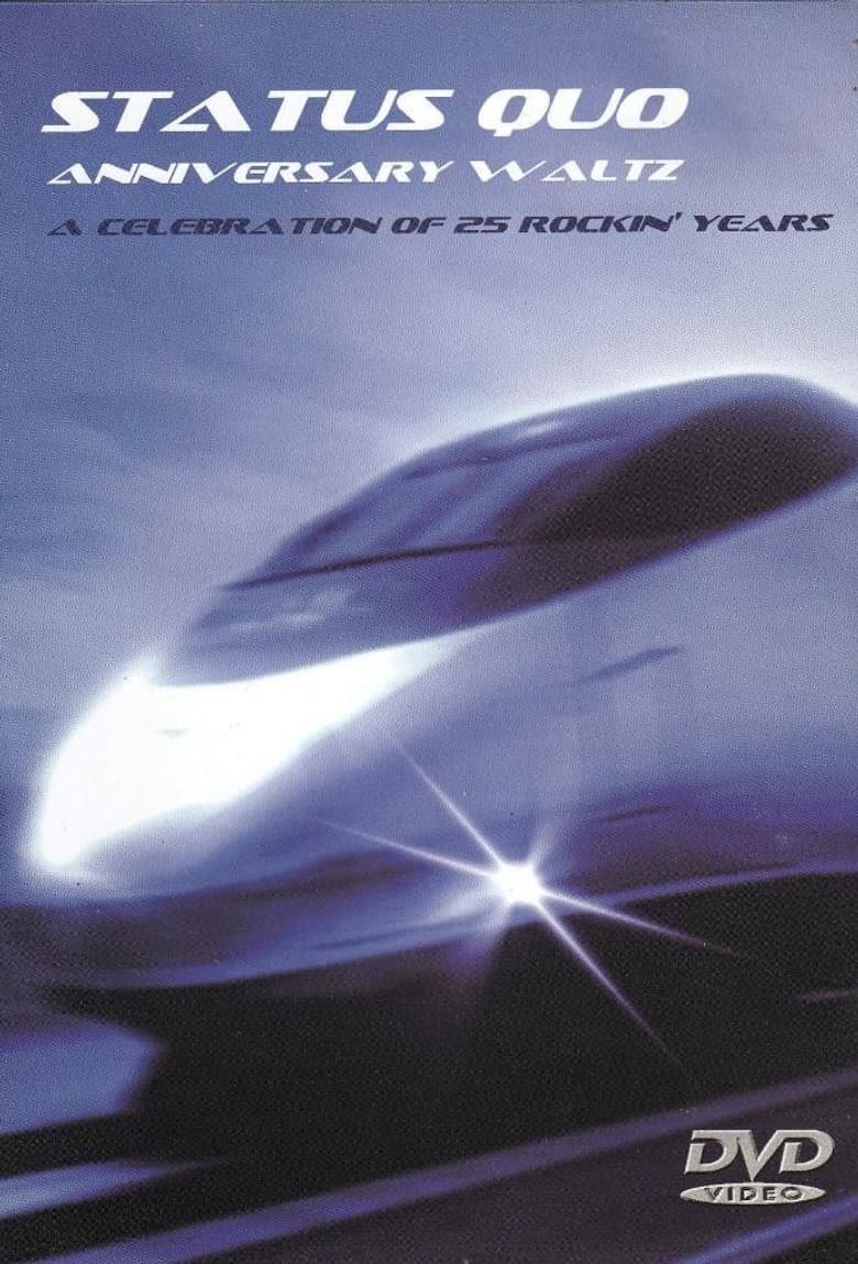Status Quo - Anniversary Waltz (A Celebration Of 25 Rockin' Years)
