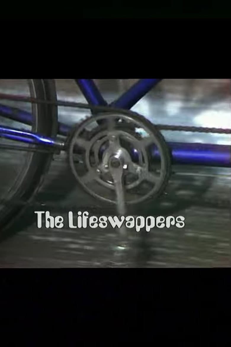 The Lifeswappers