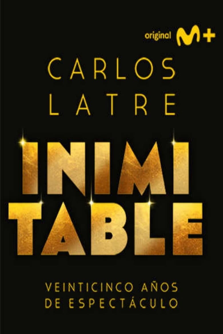 Carlos Latre: Inimitable
