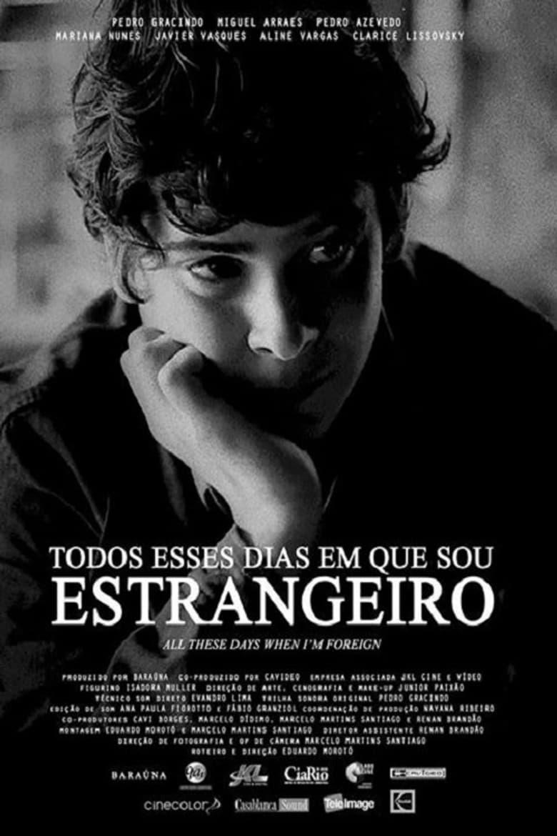 All These Days When I'm Foreign