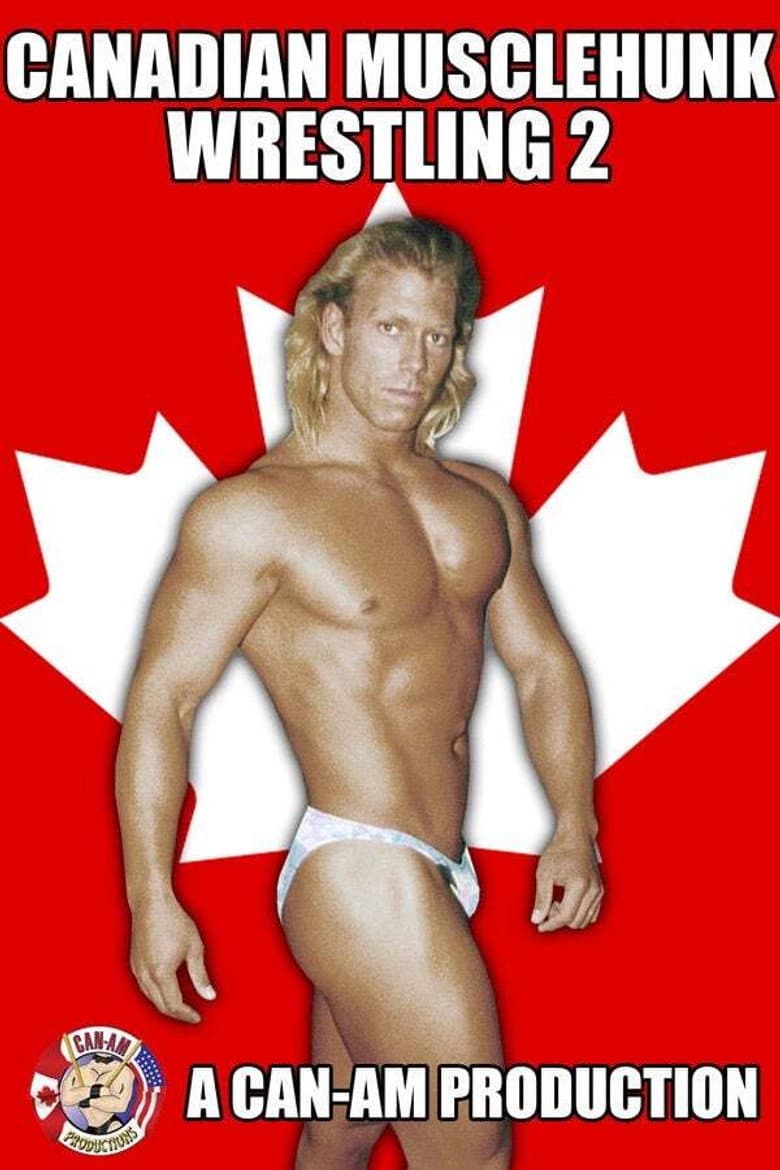 Canadian Musclehunk Wrestling 2