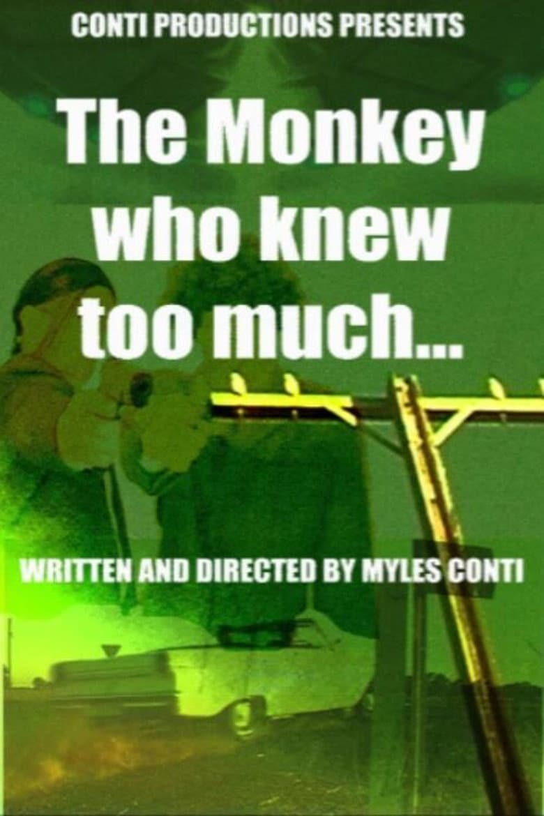 The Monkey Who Knew Too Much