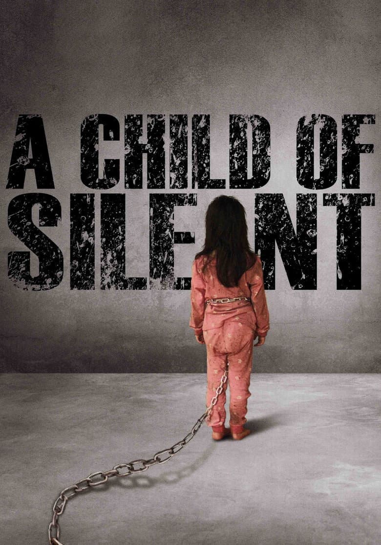 A Child of Silent