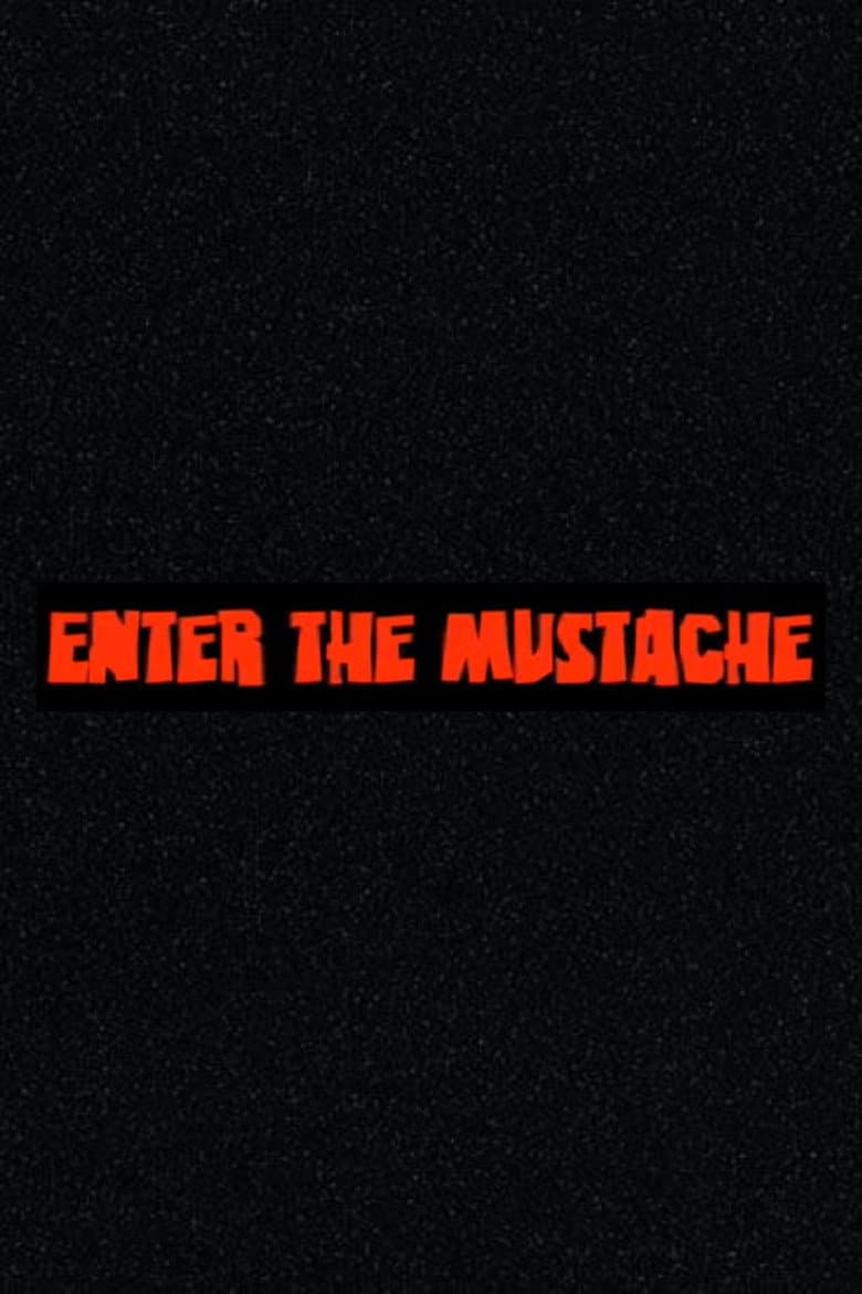 Enter the Mustache