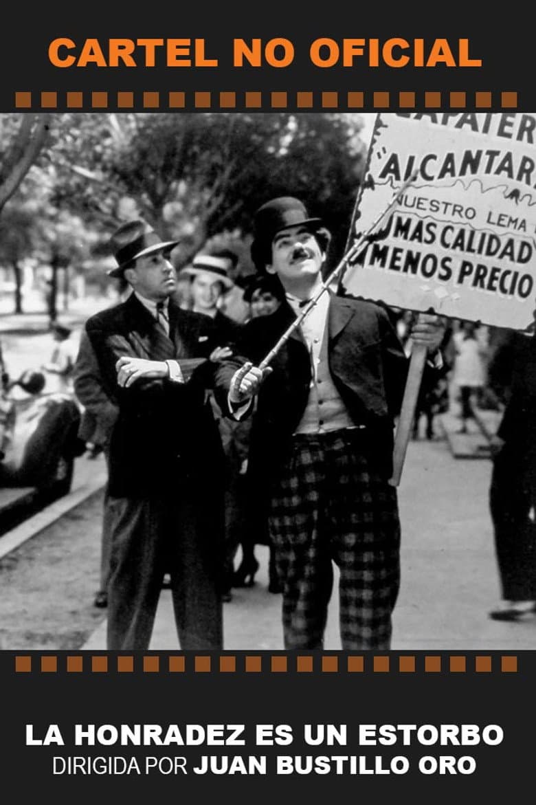 La honradez es un estorbo