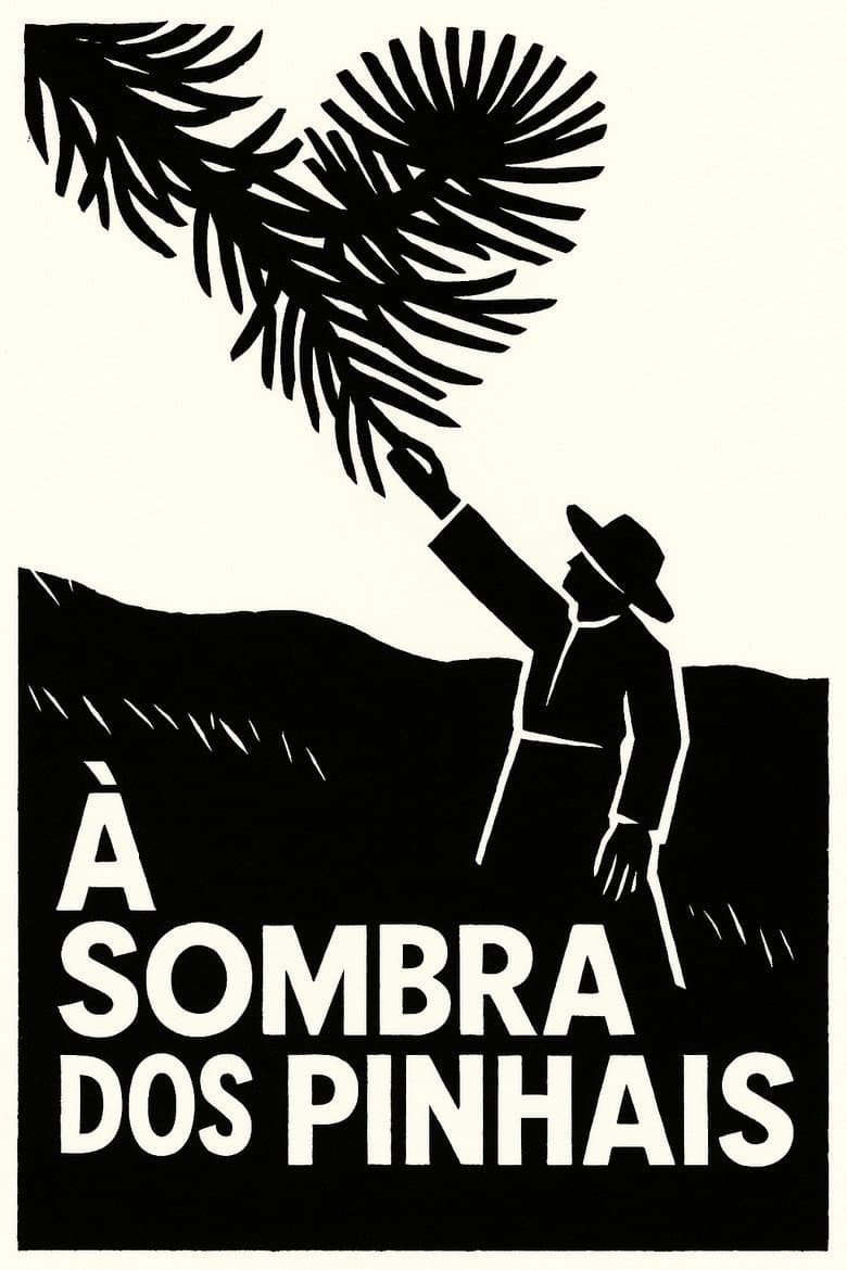 À Sombra dos Pinhais