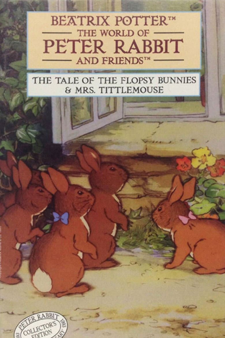 The World of Peter Rabbit and Friends: The Tale of the Flopsy Bunnies and Mrs. Tittlemouse