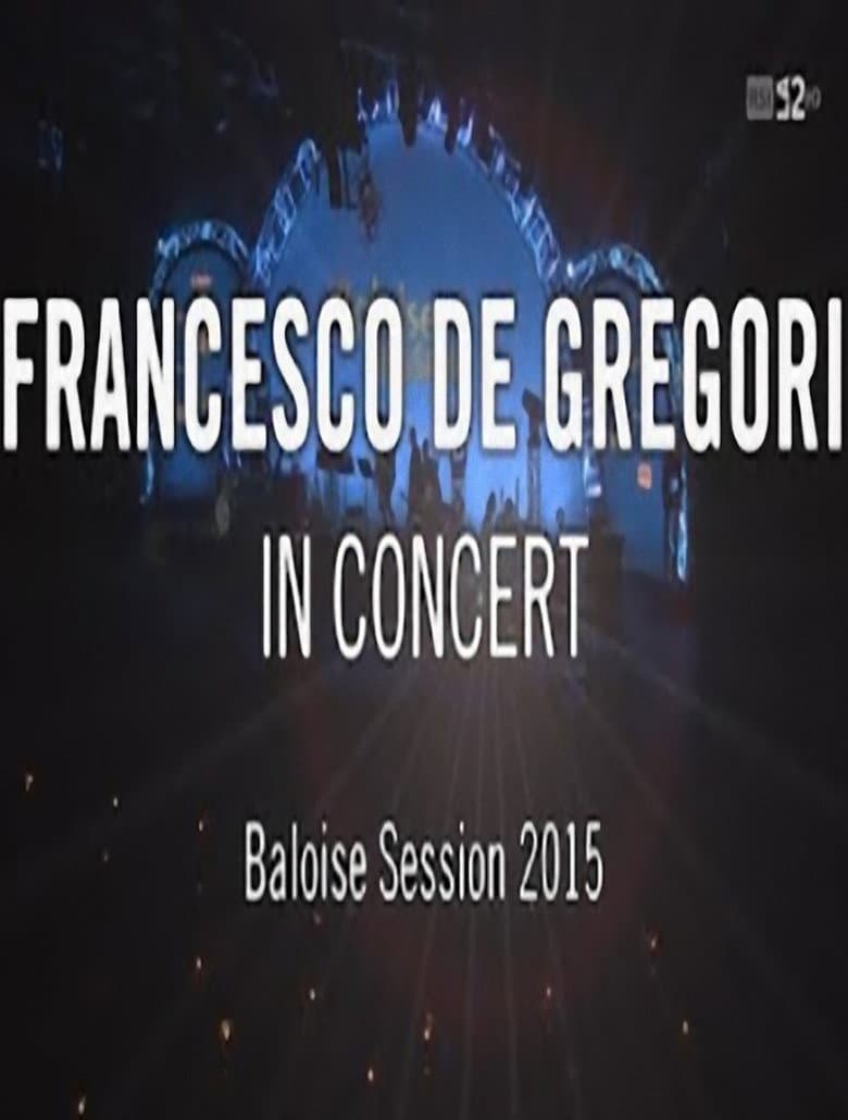 Francesco De Gregori - Baloise session