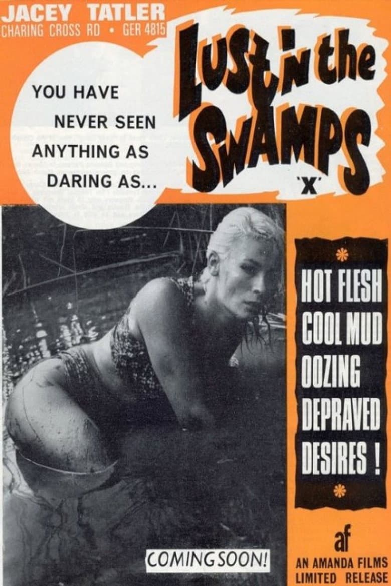 Lust in the Swamps