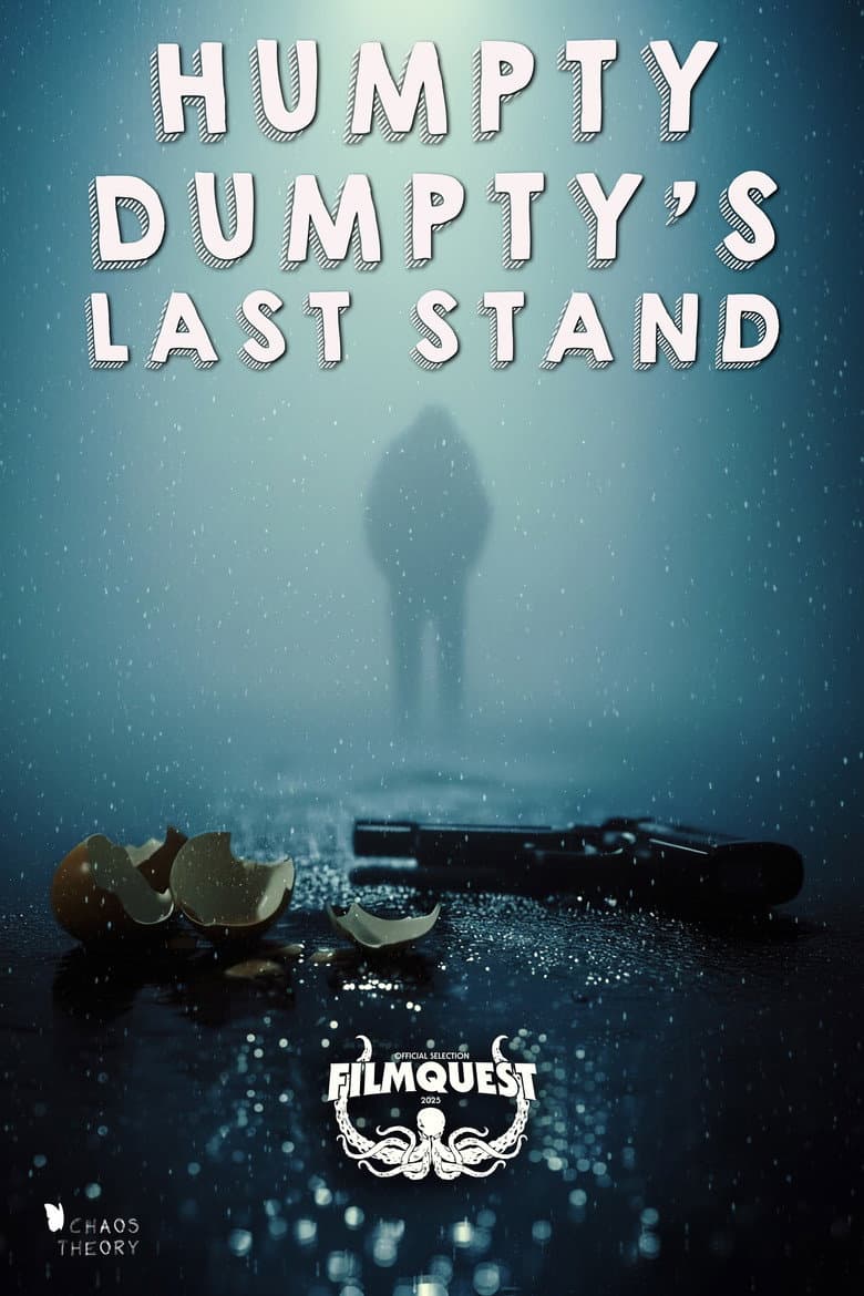 Humpty Dumpty's Last Stand