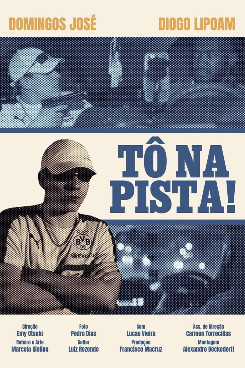 TÔ NA PISTA!