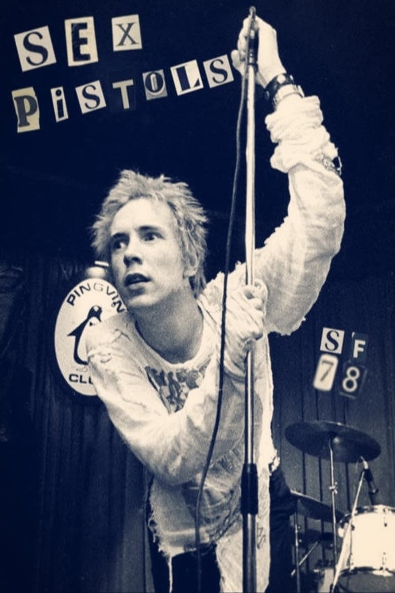 sex pistols - 1978 live, san francisco
