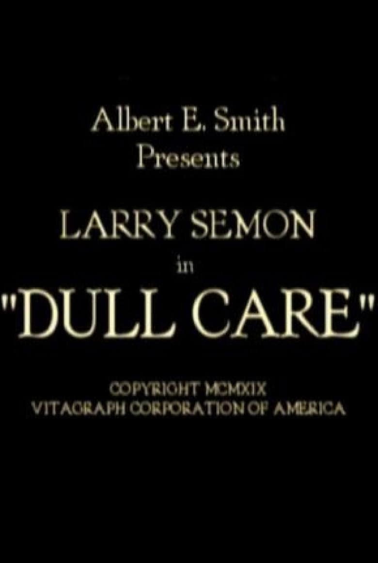 Dull Care