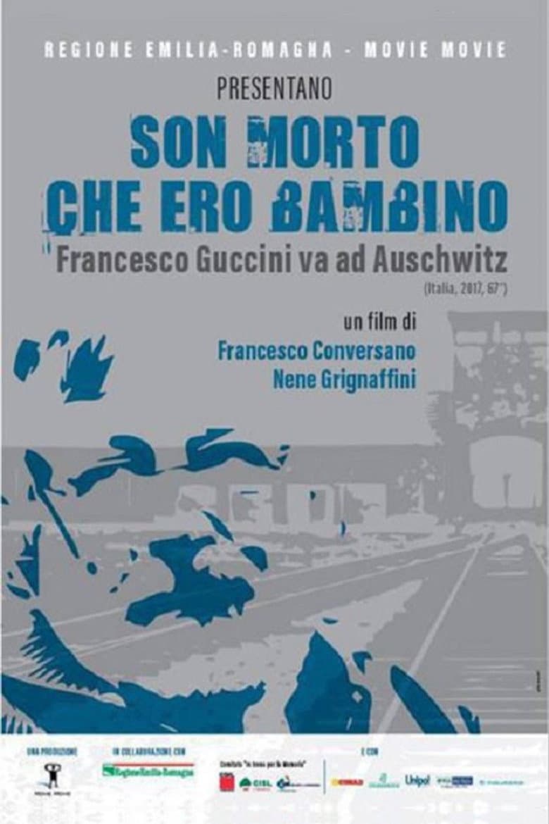 Son morto che ero bambino - Francesco Guccini va ad Auschwitz