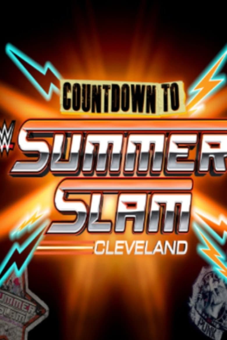 WWE Countdown to SummerSlam 2024: Cleveland