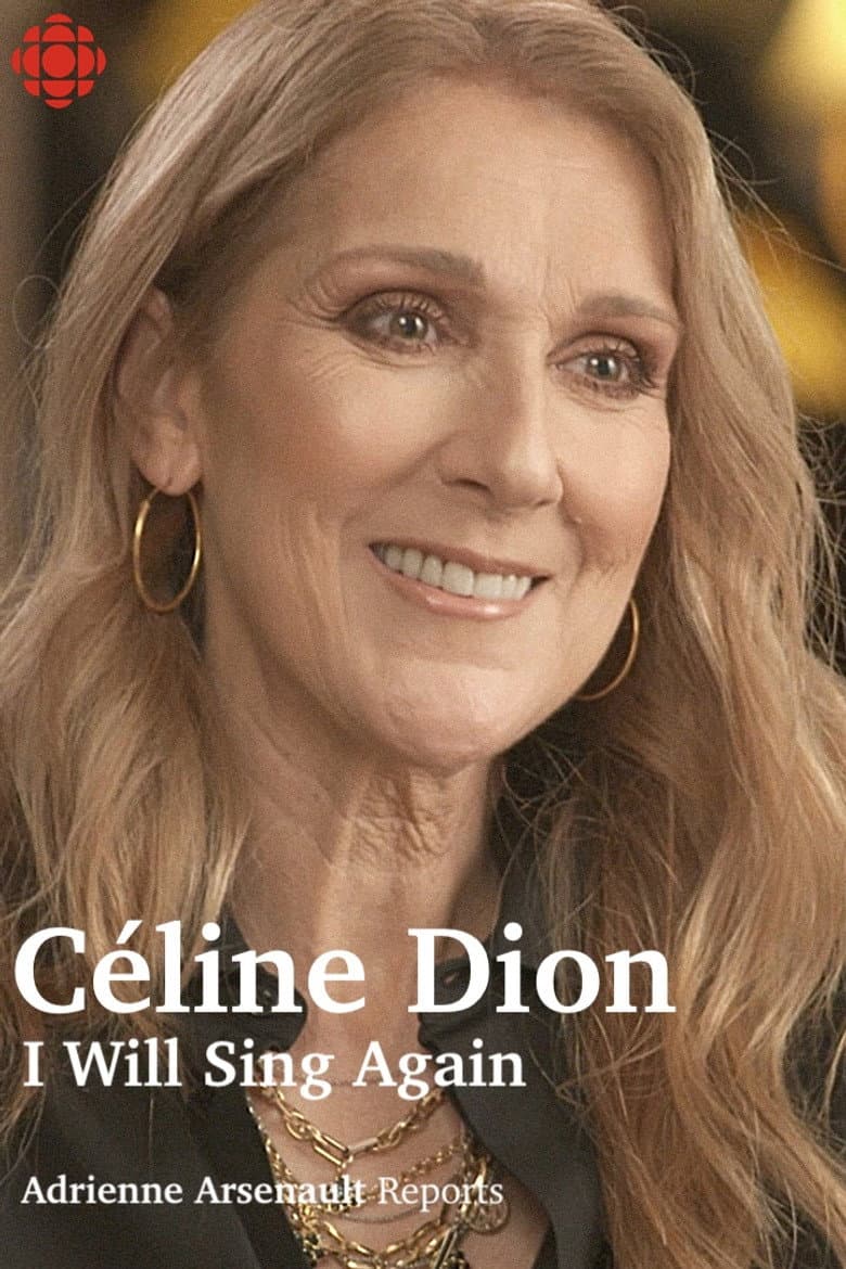 Céline Dion: I Will Sing Again