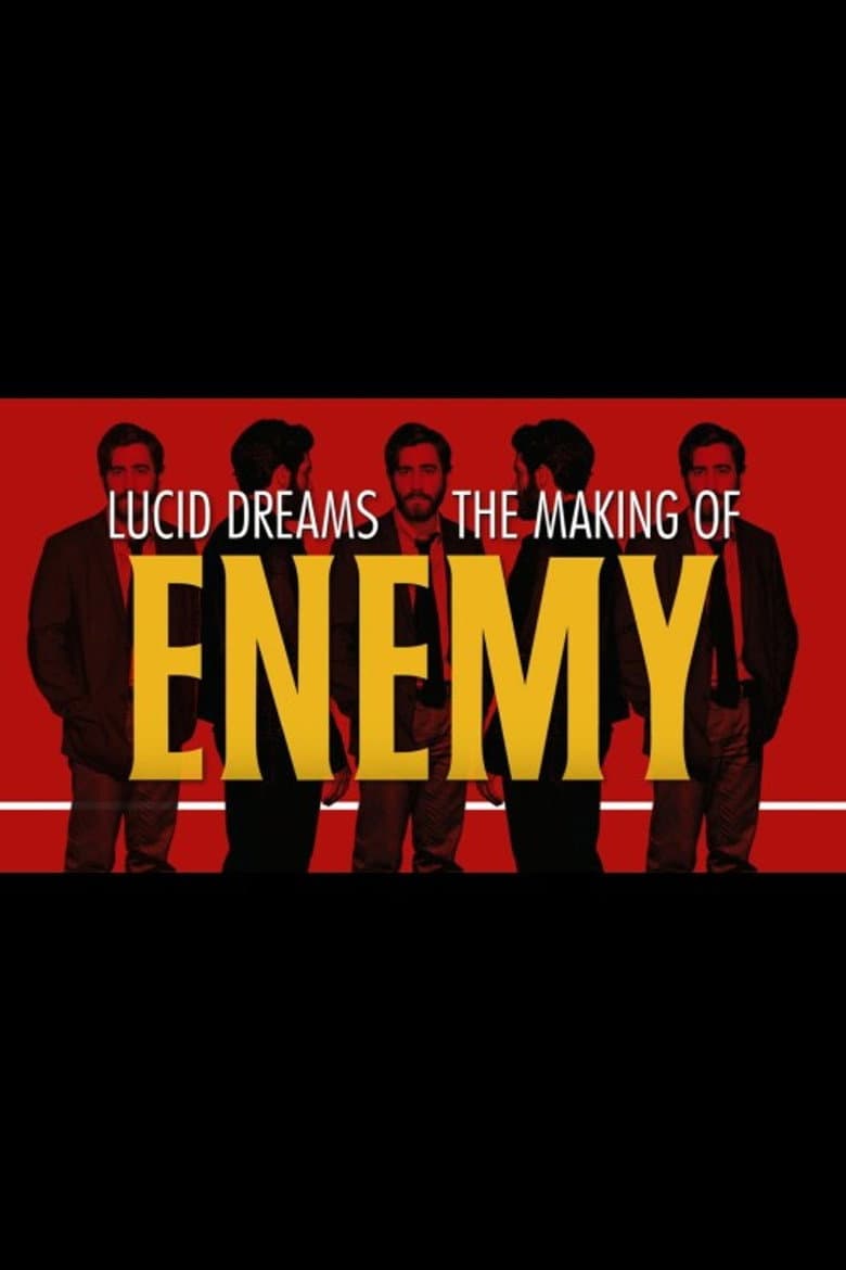 Lucid Dreams: The Making of Enemy