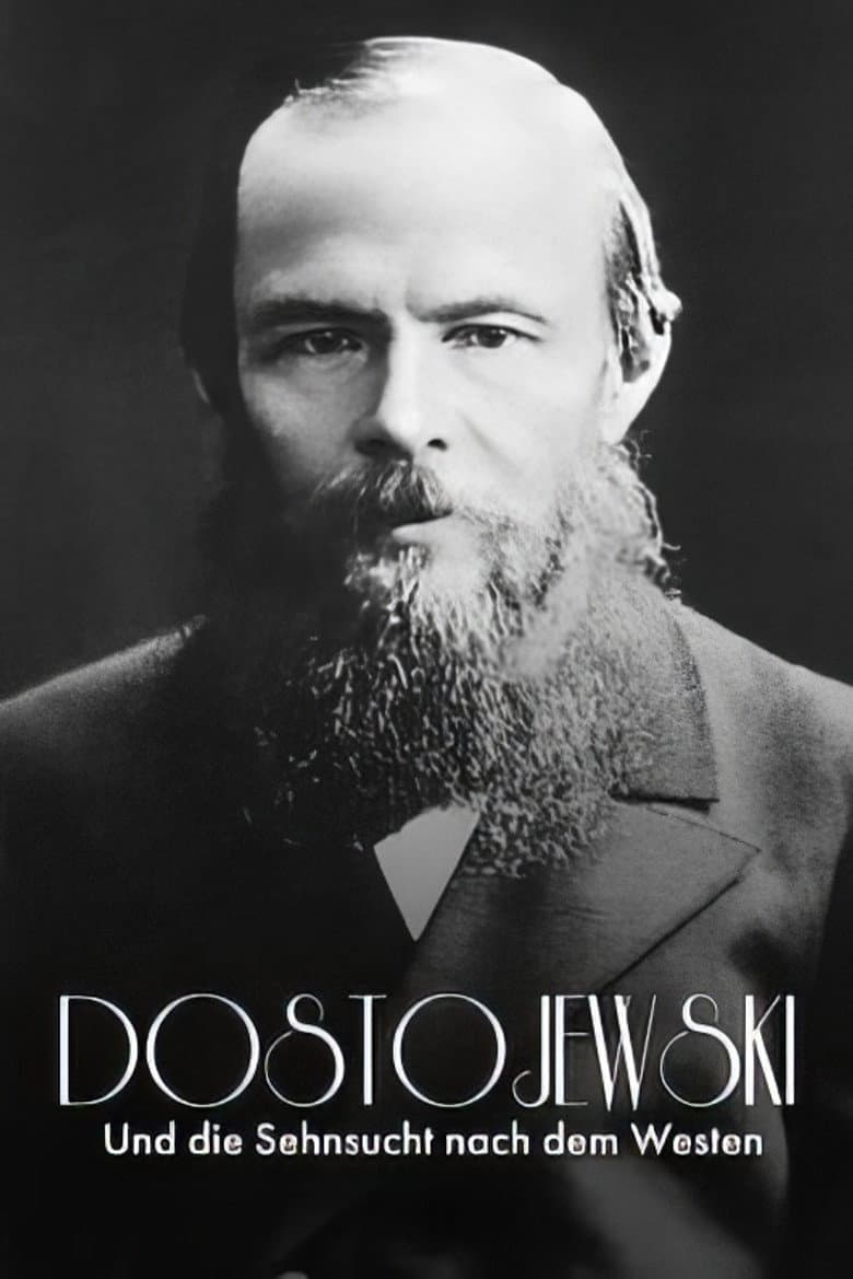 Russisch Roulette: Dostojewski und die Sehnsucht nach dem Westen