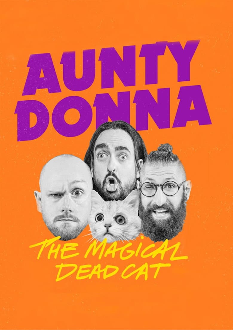 Aunty Donna: The Magical Dead Cat