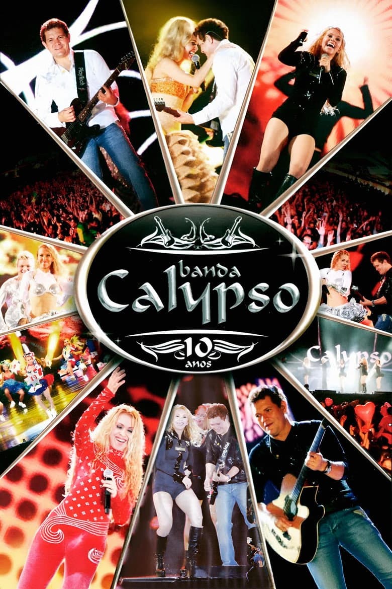 Banda Calypso: 10 Anos