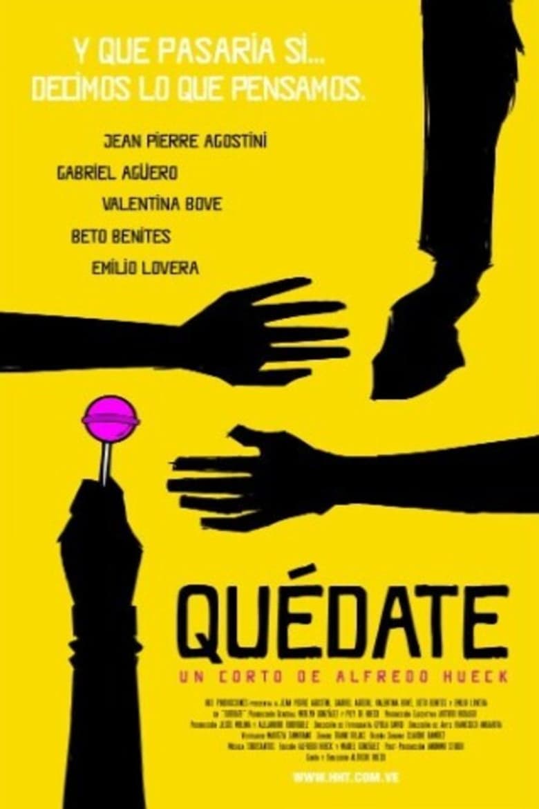 Quédate