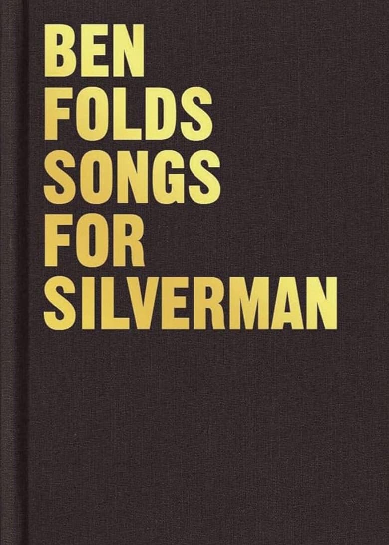Ben Folds: The Making of Songs for Silverman